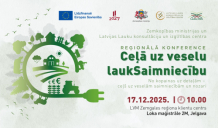 17.decembrī Jelgavā notiks reģionālā konference par Latvijas lauksaimniecības nākotni un ilgtspēju